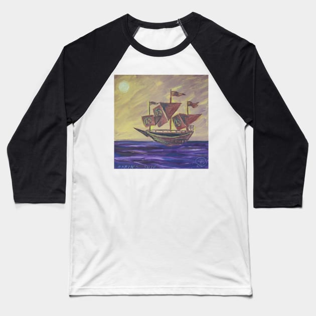 Oil Painting - Harin's Ship 2012 Baseball T-Shirt by IgorPozdnyakov